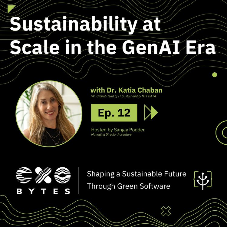 cover art for Sustainability at Scale in the GenAI Era with Dr. Katia Chaban