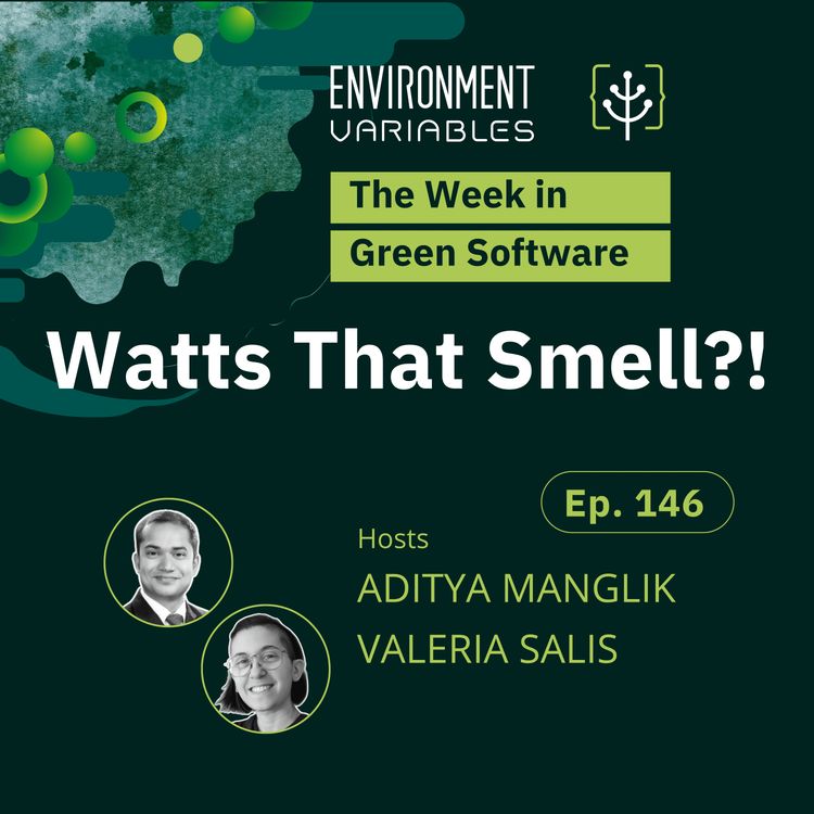 cover art for The Week in Green Software: Watts That Smell