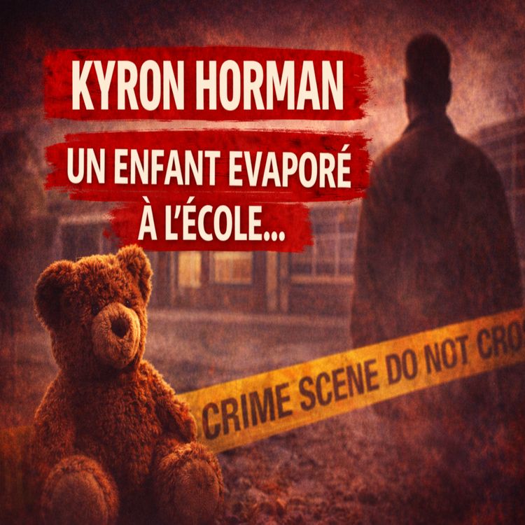 cover art for TRUE CRIME : Kyron Horman, l’enfant disparu dans son école, mystère de l’Oregon