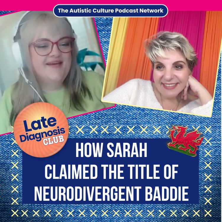 cover art for How Sarah Claimed the Title of Neurodivergent Baddie