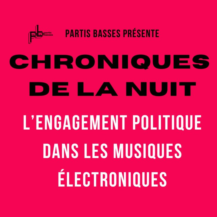 cover art for Documentaire : l'engagement politique dans les musiques électroniques
