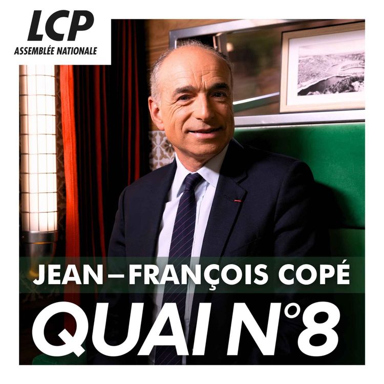 cover art for Jean-François Copé | Quai n°8