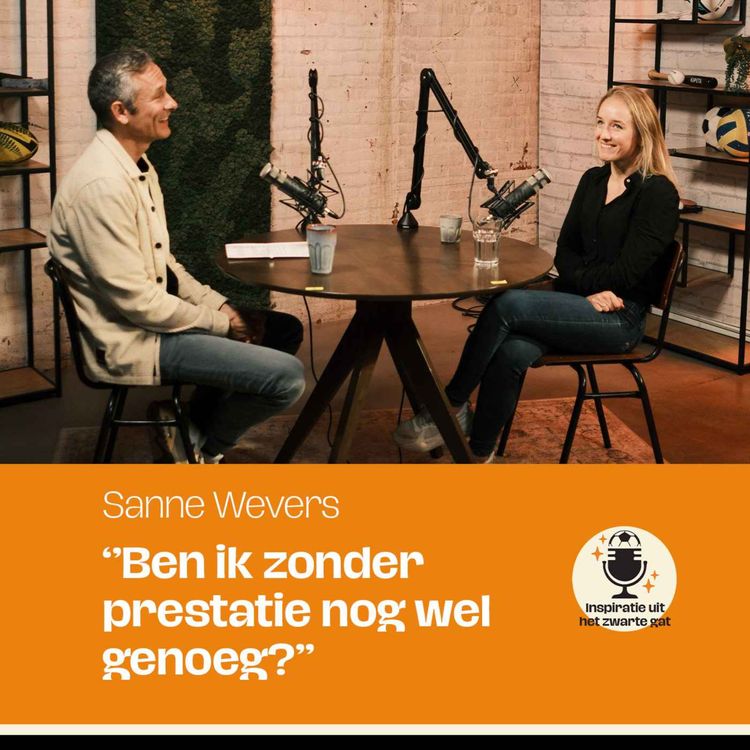 cover art for Ben ik zonder prestatie nog wel genoeg? | Sanne Wevers