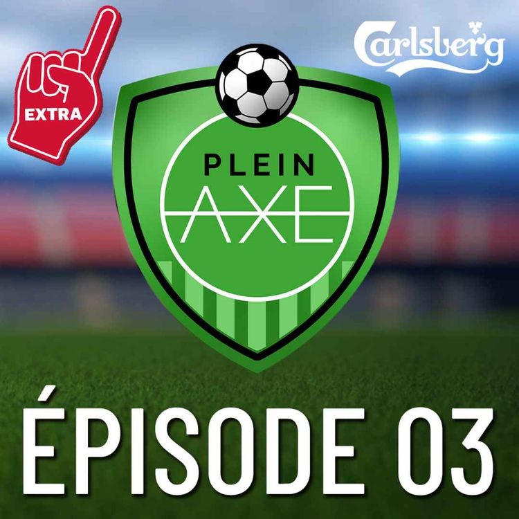 cover art for Plein Axe - EP03 - Extra