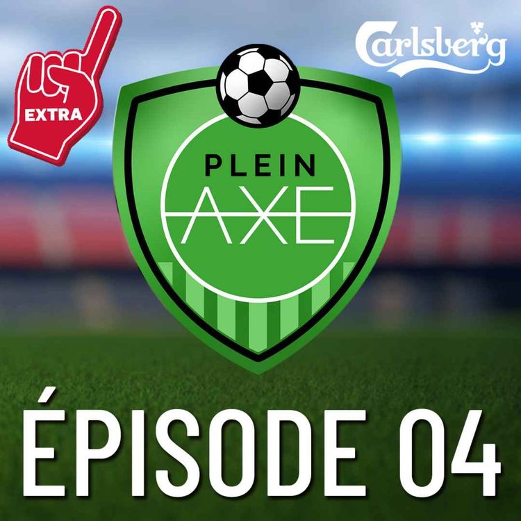 cover art for Plein Axe - EP04 - Extra