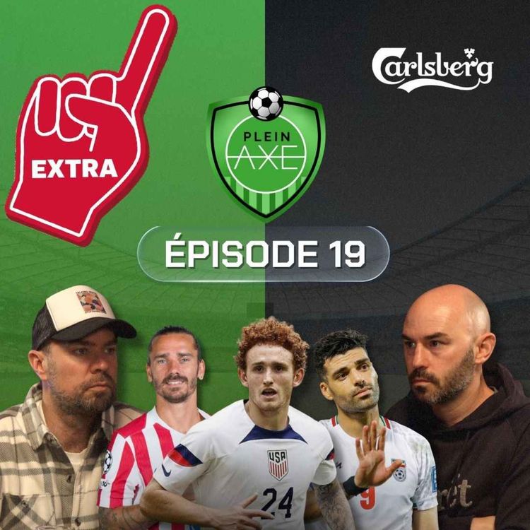 cover art for Plein Axe - EP19 - Extra - Les meilleurs rituels de la MLS