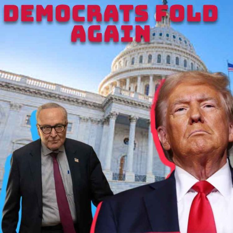 cover art for 430. End of Lockdown: Democrats Give in to Trump.