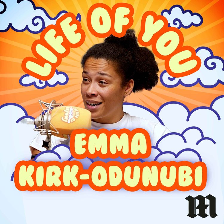 cover art for The Life of You – Emma Kirk-Odunubi on Showing Up for Yourself (On and Off the Road)