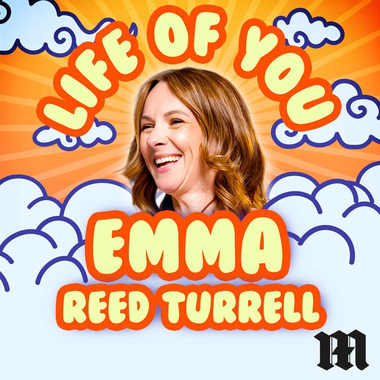 cover art for The Life of You – Emma Reed Turrell on How She Keeps Her People Pleasing Persona in Check