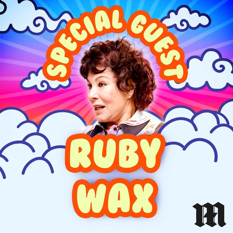 cover art for “Being Well Liked Is Like Heroin” – Ruby Wax on Fame, Interviewing Celebrities and Living with a Fragile Mind