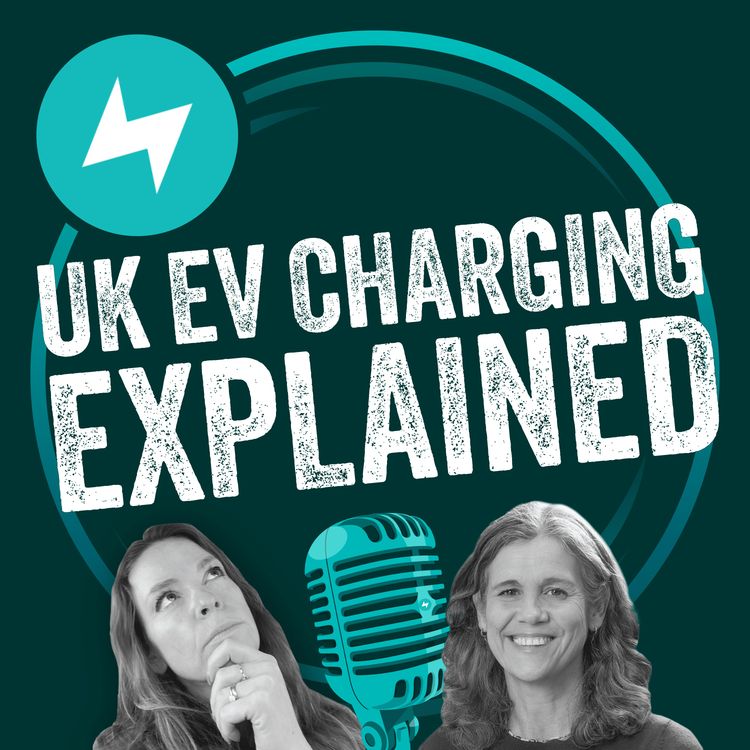 cover art for UK EV charging explained with Zapmap's co-founder Melanie Shufflebotham