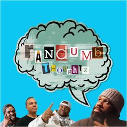 cover art for Randumb Thoughtz Talk Series