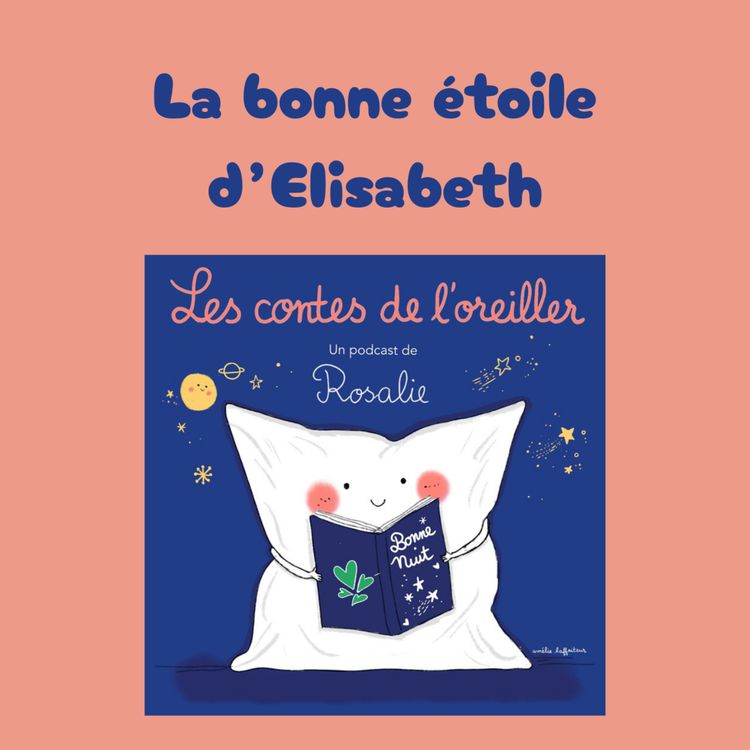 cover art for La bonne étoile d'Elisabeth