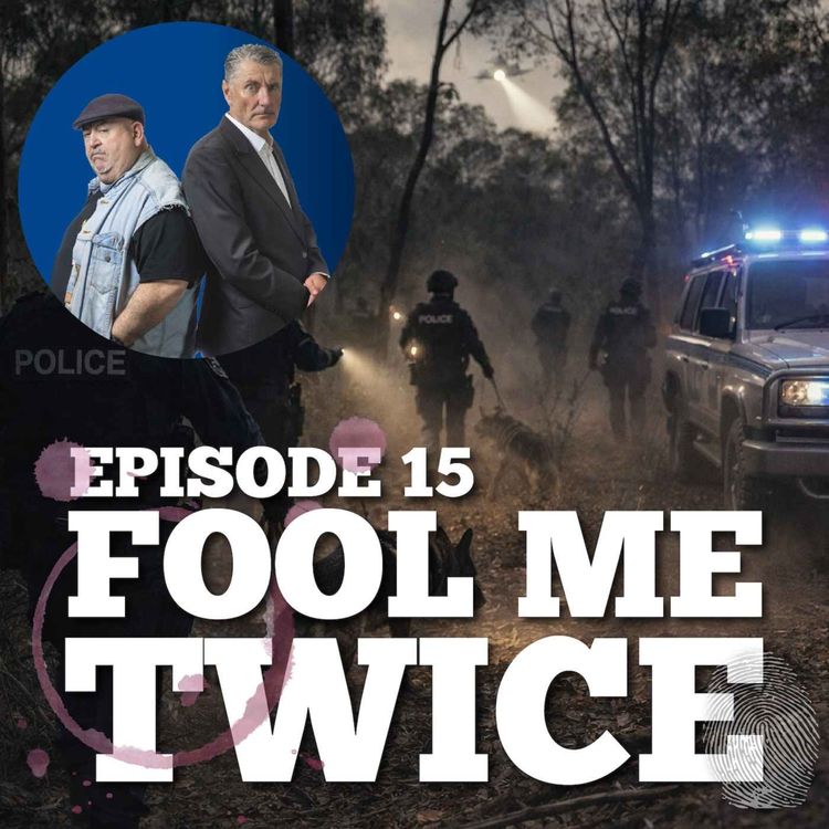 cover art for Episode 15: Alibis, Lies and the Dezi Freeman Manhunt