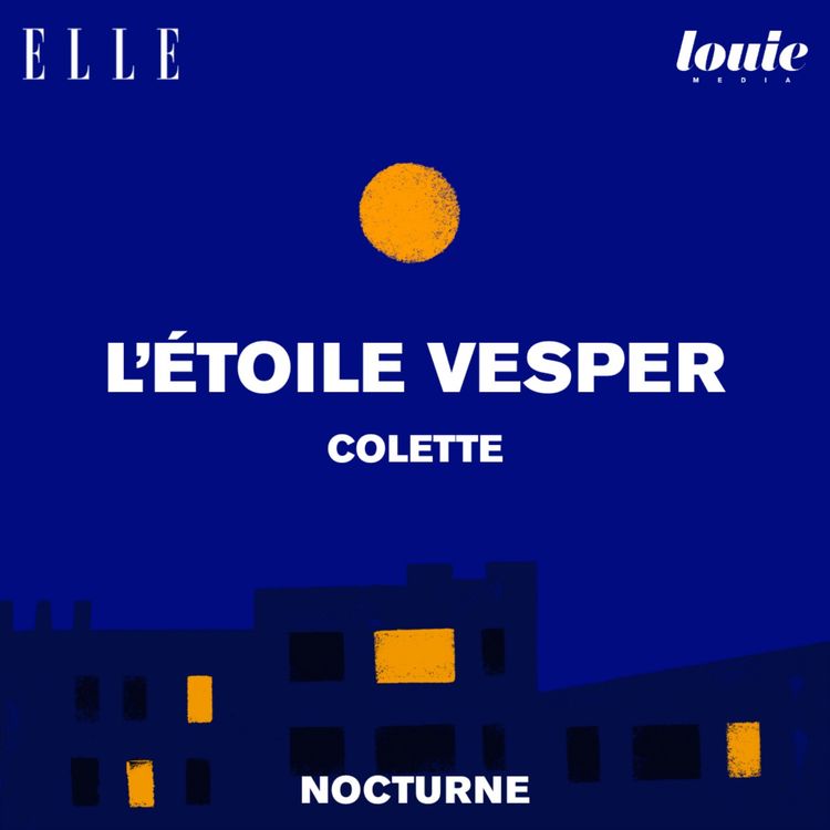 cover art for Il était une fois "L'étoile Vesper" de Colette, lu par Marguerite Baux
