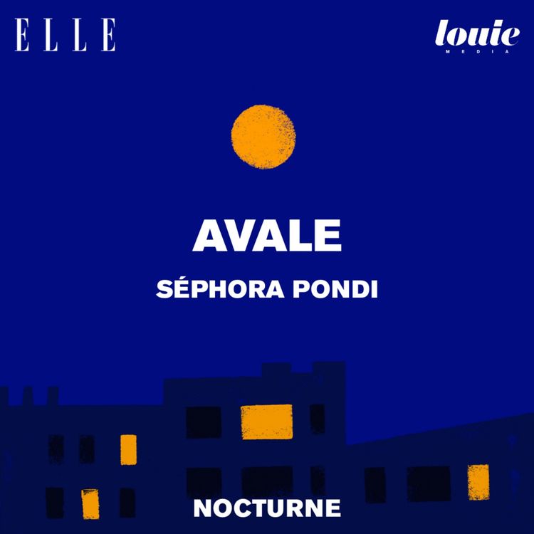 cover art for Il était une fois "Avale" de Sephora Pondi, lu par Florence Loiret Caille