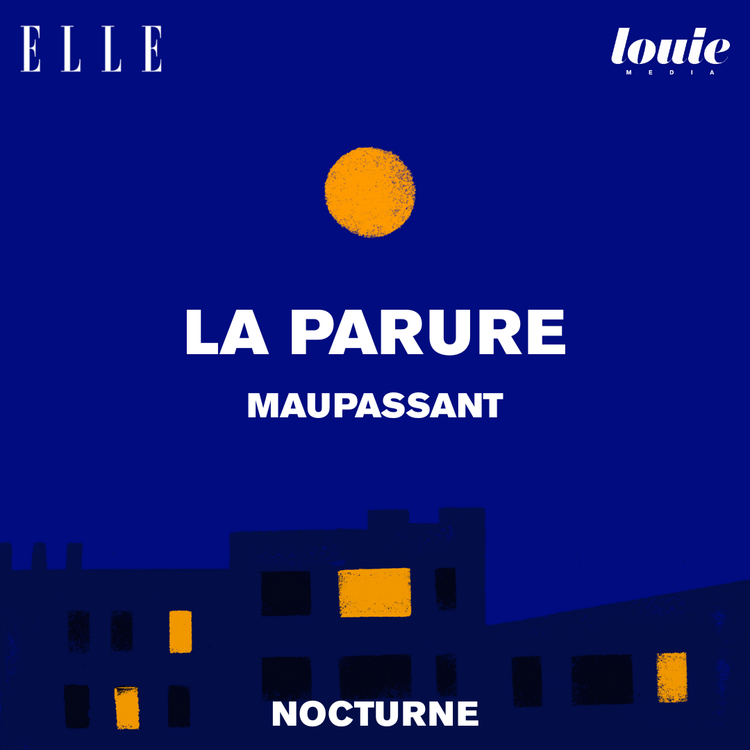 cover art for Il était une fois "La parure" de Guy de Maupassant lu par Charlotte Pudlowski.