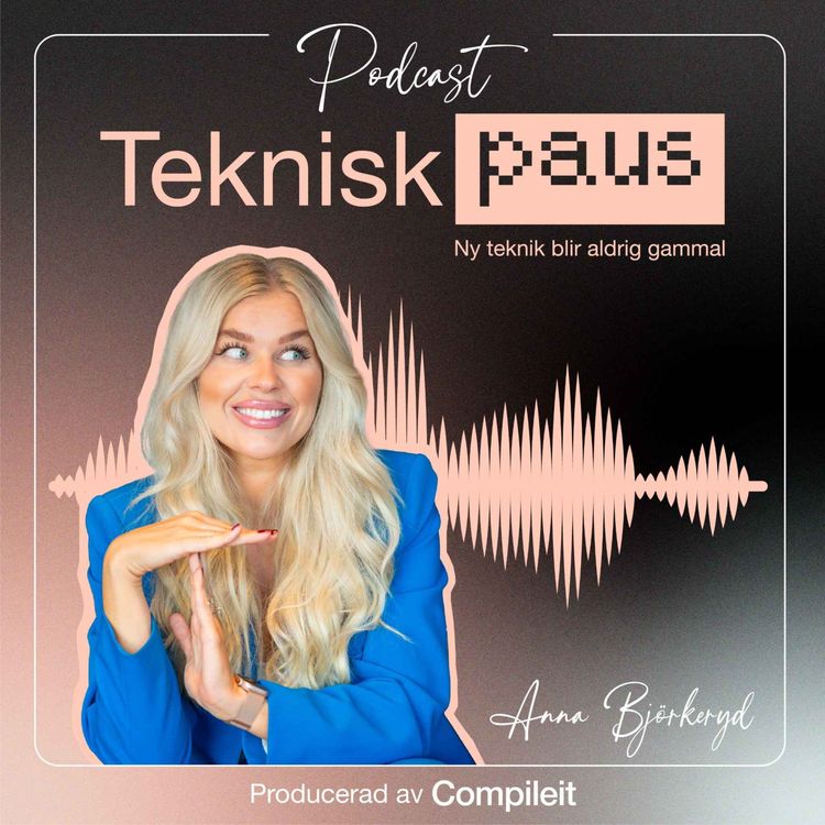 cover art for Trailer: Teknisk paus - En podcast av Compileit