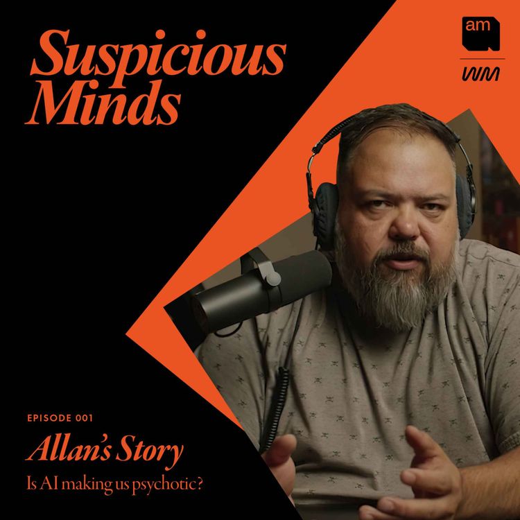 cover art for Is AI Making Us Psychotic?