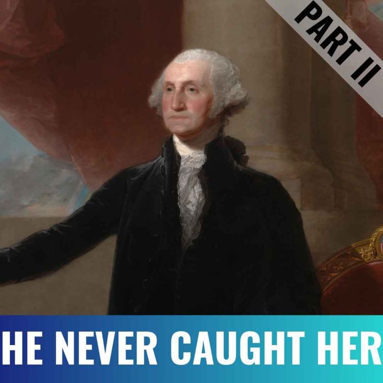 cover art for 1776 | The Women Washington Could Never Catch | 2