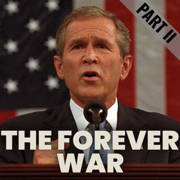 cover art for 9/11: 25 Years On | The Forever War | 2