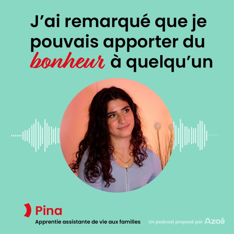 cover art for Pina - Dans la peau d'une apprentie auxiliaire de vie