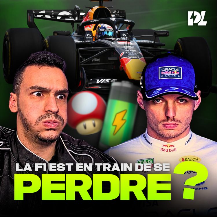 cover art for F1 2026 : LA F1 EST-ELLE EN TRAIN DE PERDRE SON ADN ? (avec BabySchum) - Ép.7 S.2