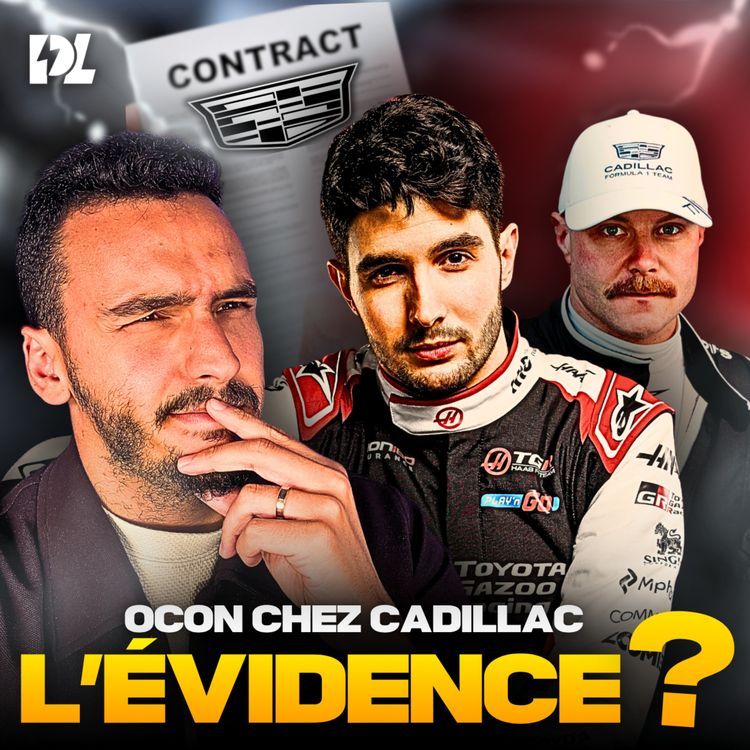 cover art for MERCATO F1: CADILLAC, LA CHANCE D'OCON ? 🤔