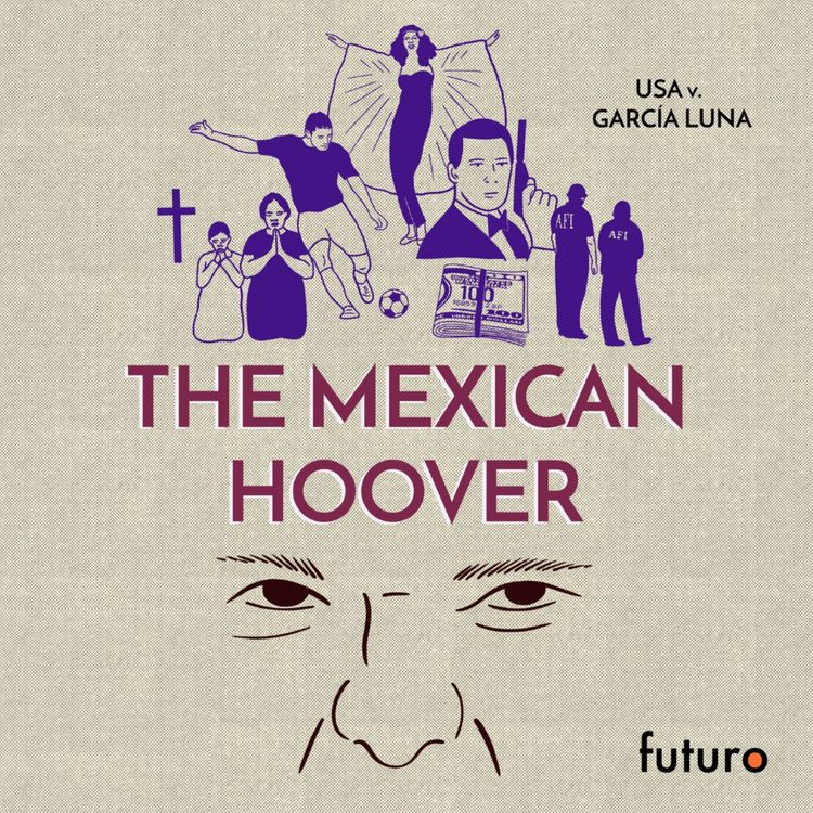 cover art for Episode 2: The Mexican Hoover