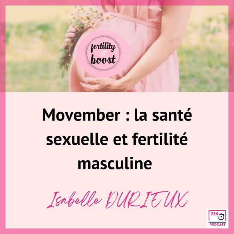 cover art for Movember : la santé sexuelle et fertilité masculine