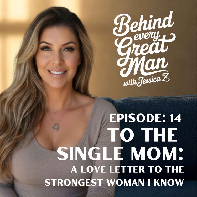 cover art for To the Single Mom: A Love Letter to the Strongest Woman I Know