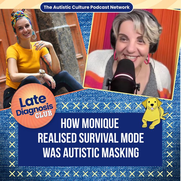 cover art for How Monique Realised Survival Mode Was Autistic Masking