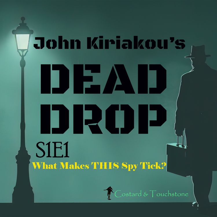 cover art for S1E1 What Makes THIS Spy Tick