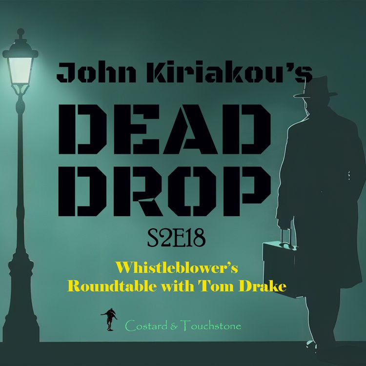 cover art for S2E18 Whistleblower's Roundtable with Tom Drake
