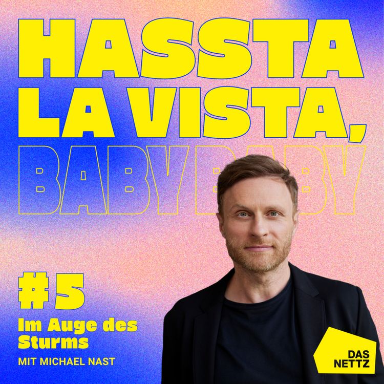cover art for #05 Michael Nast: Im Auge des Sturms