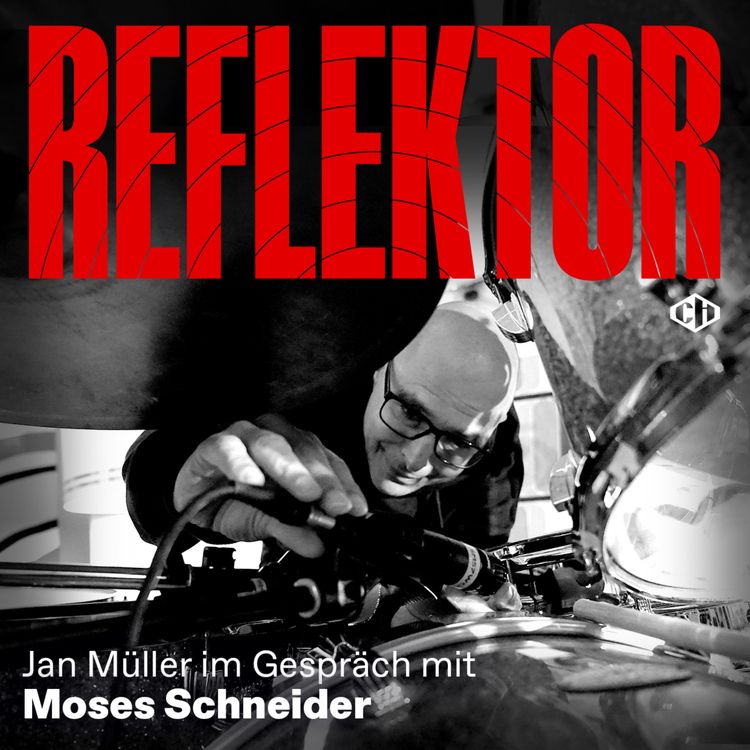 cover art for Reflektor mit Moses Schneider – Teil 2: „Die Krankheit ist jetzt Teil meiner Geschichte“ 