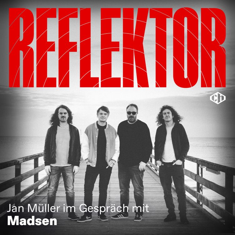 cover art for Reflektor mit Madsen – Teil 1: „Wo es viel Euphorie gibt, gibt es auch viel Traurigkeit“