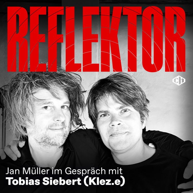 cover art for Reflektor Magazin August-Edition mit Tobias Siebert (Klez.e)