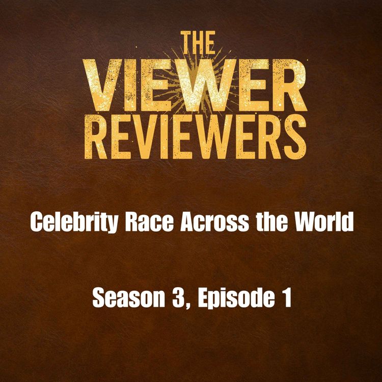 cover art for Celebrity Race Across the World Series 3 Episode 1 review