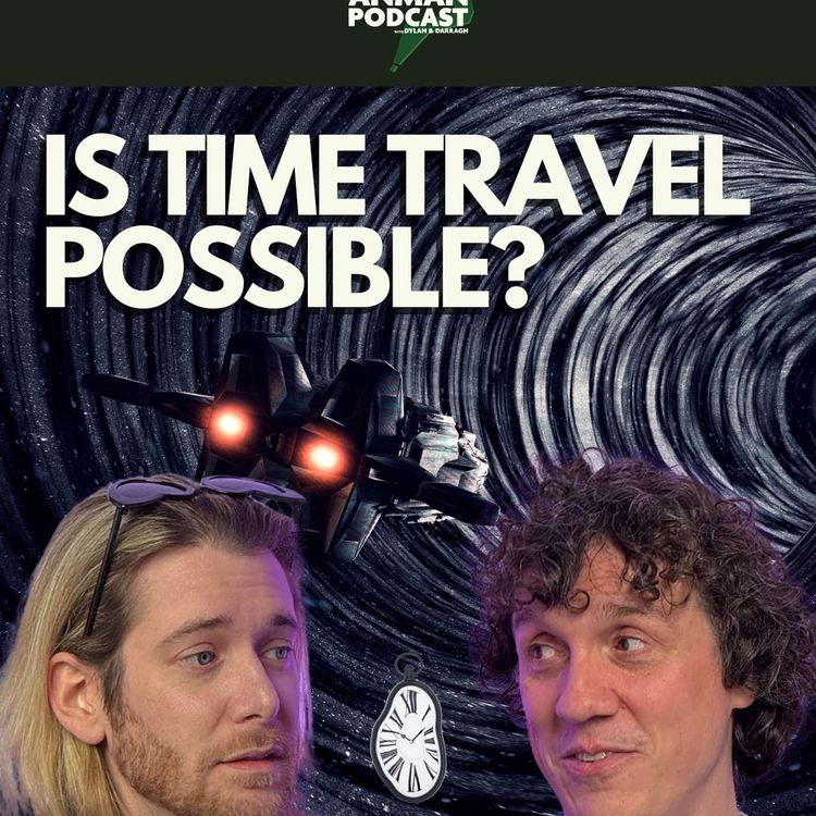 cover art for ⏳ Is Time Travel Possible? | Fridges, Hibernation & Mirages Explained – ANMAN #13