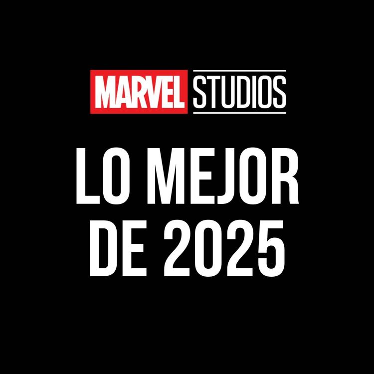 cover art for Analizamos todo 2025 de Marvel y dolió más de lo esperado