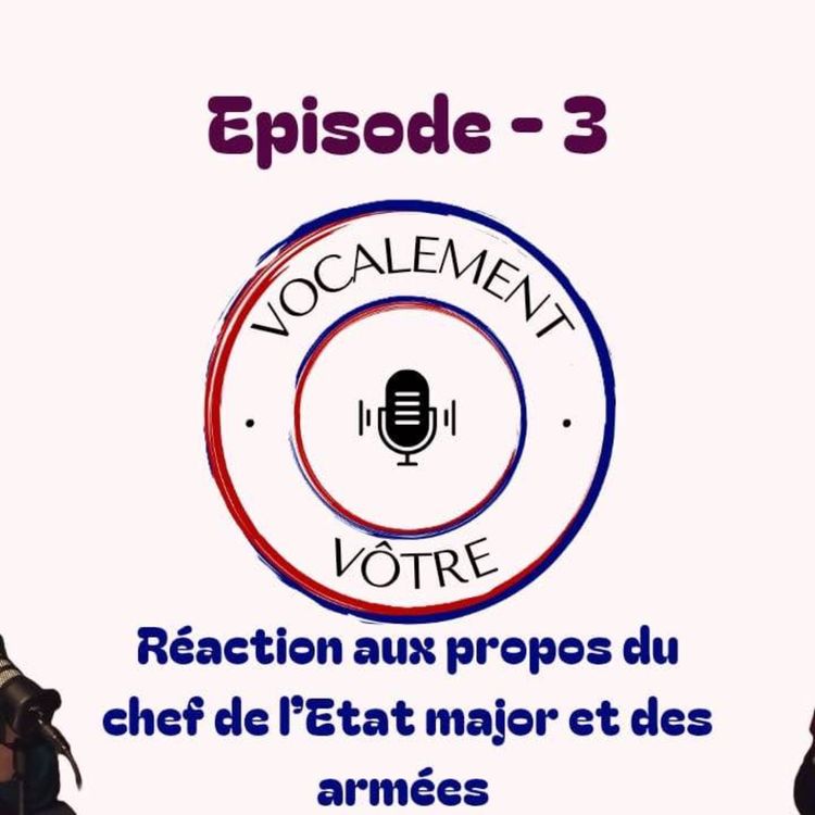 cover art for #3 - Réaction aux propos du chef de l'état major et des armées