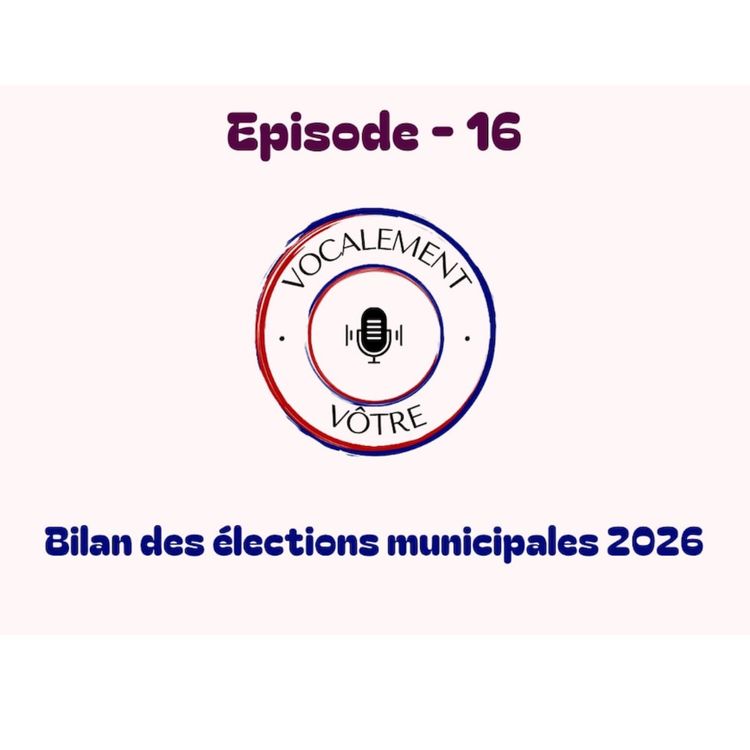 cover art for #16 - Bilan Municipale 2026