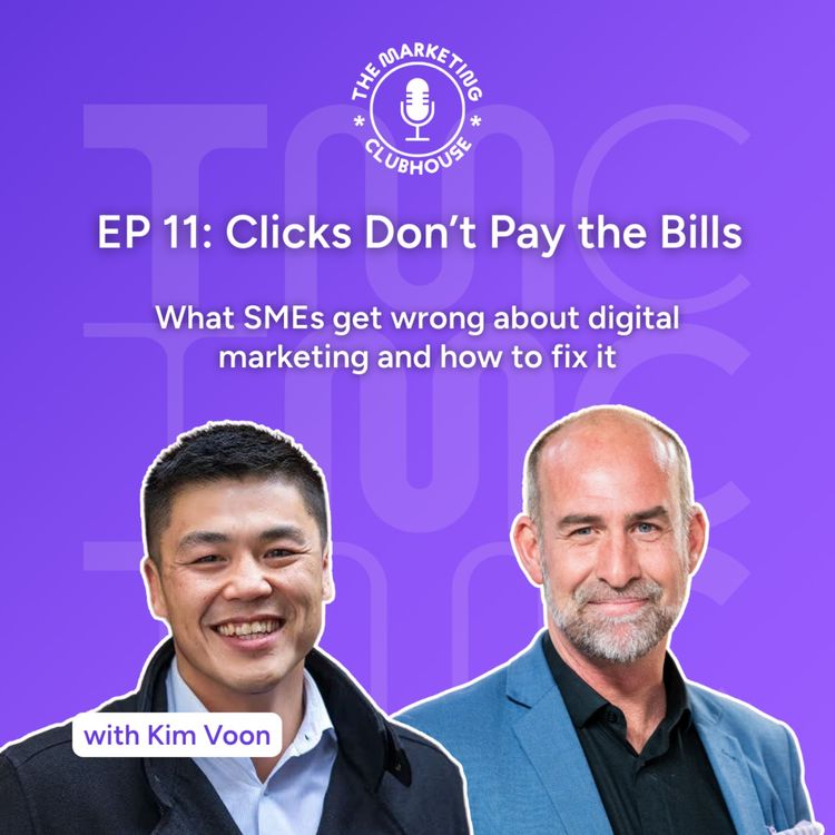 cover art for Clicks Don't Pay the Bills with Kim Voon