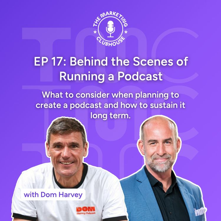 cover art for Behind The Scenes of Running a Podcast with Dom Harvey