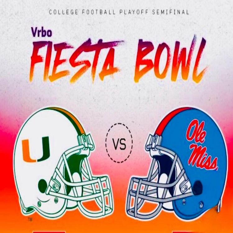cover art for 🔥 Fiesta Bowl Rap Reaction — Miami to the National Title! Plus Ole Miss Love & Lane Kiffin Chaos 🏈