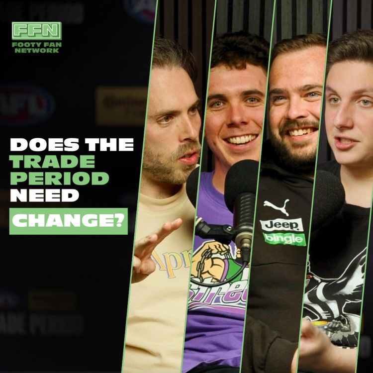 cover art for Does the AFL trade period need CHANGE?