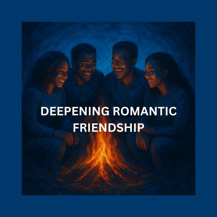 cover art for Deepening Romantic Friendship