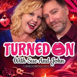 cover art for Turned On With Sue And John