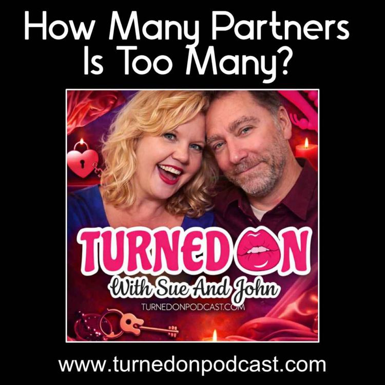cover art for How Many Sex Partners Is Too Many?